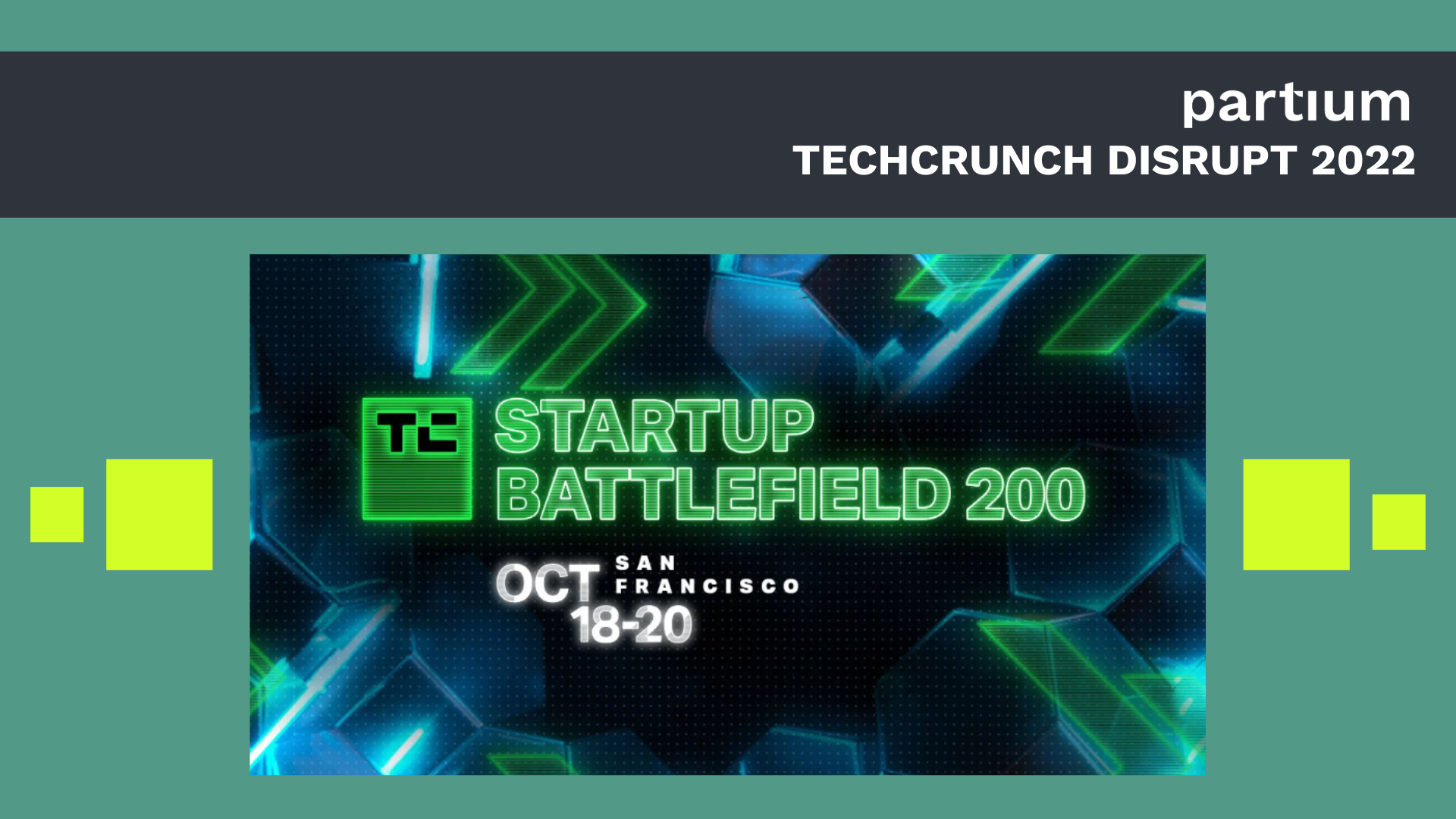 Partium At TechCrunch Disrupt’s Startup Battlefield 200 In San Francisco